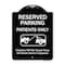 Signmission Designer Series-Reserved Parking Patients Violators Will Be Towed Away At, 24" x 18", BW-1824-9902 A-DES-BW-1824-9902 - alternate 1